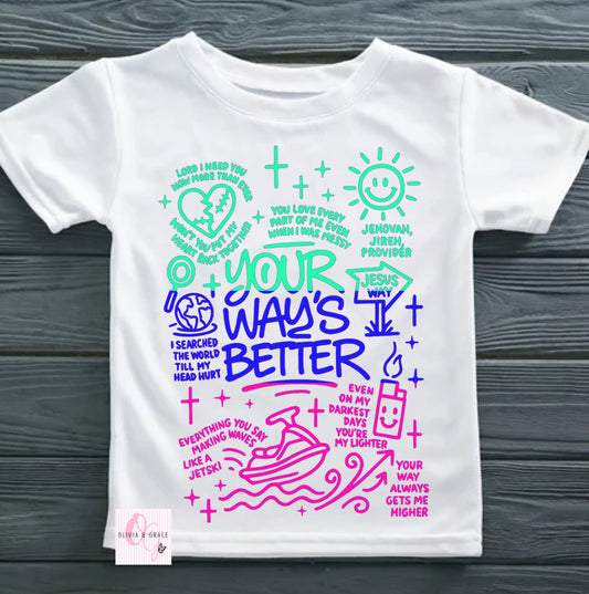 Your way is better